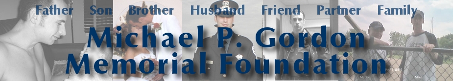 The Michael P. Gordon Memorial Foundation